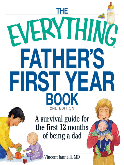 Title details for The Everything Father's First Year Book by Vincent Ianelli - Available